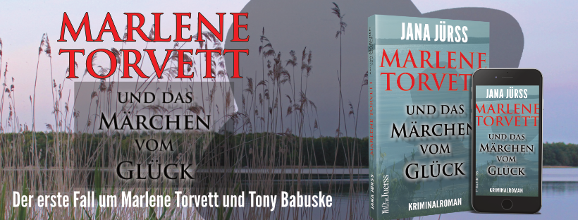 Marlene Torvett und das Märchen vom Glück